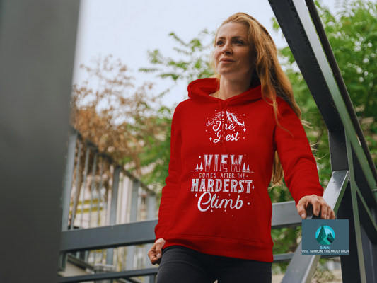 The Best View Comes After The Hardest Climb Classic Hoodie
